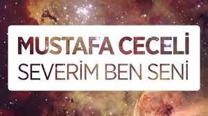 Mustafa Ceceli - Severim Ben Seni